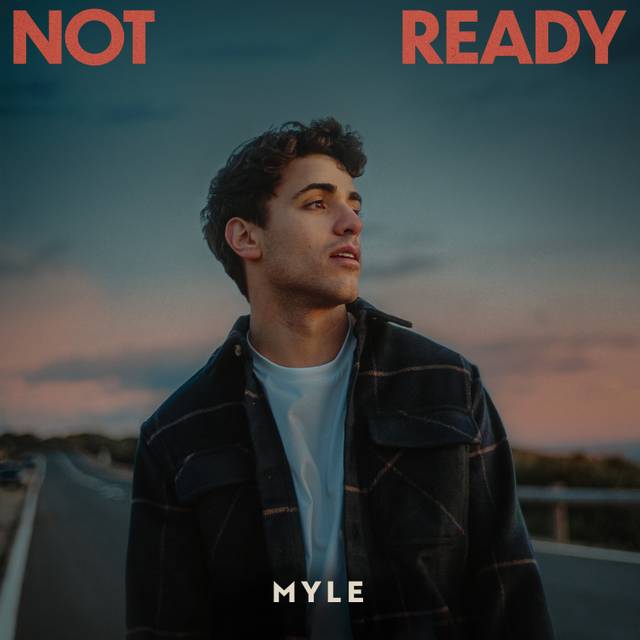 MYLE - Not Ready Cover