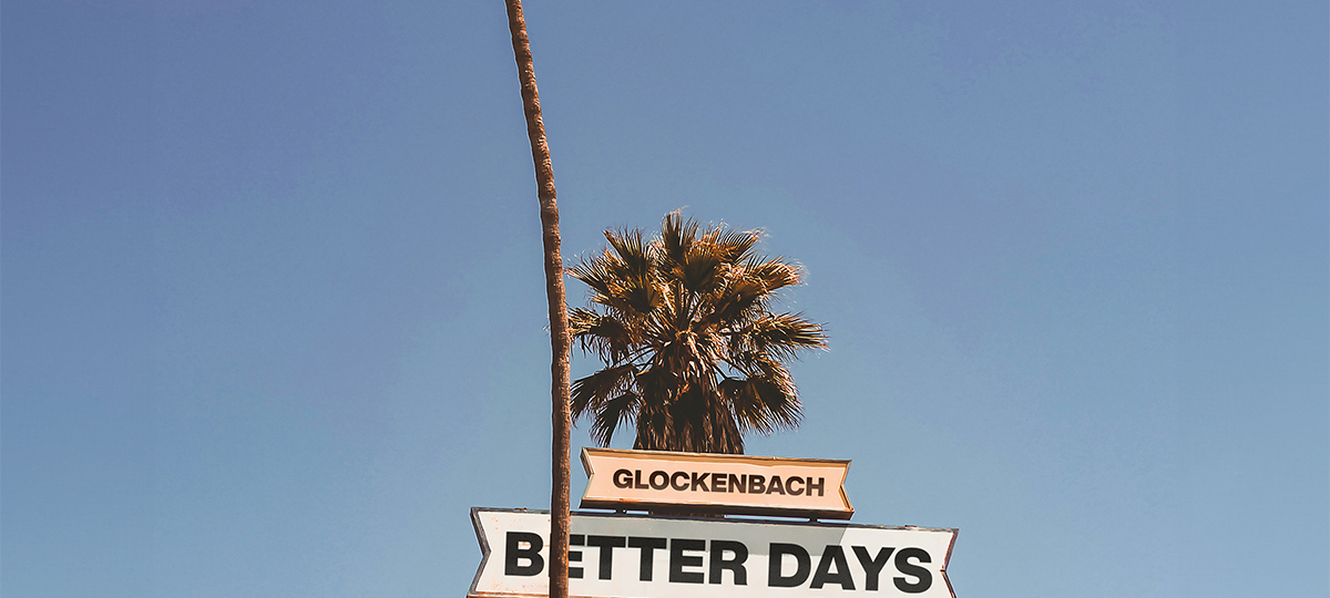 Glockenbach x Declan J Donovan - Better Days